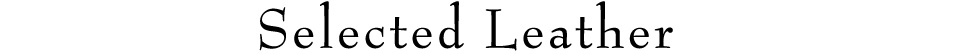Selected Leather